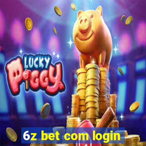 6z bet com login