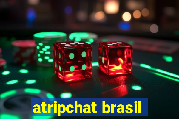 atripchat brasil