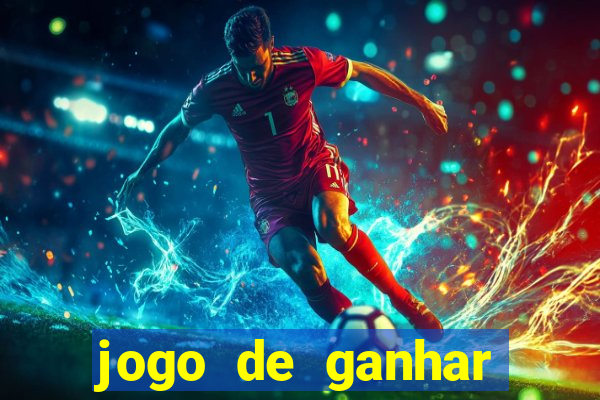 jogo de ganhar dinheiro de verdade sem depositar