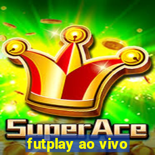 futplay ao vivo