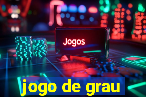 jogo de grau