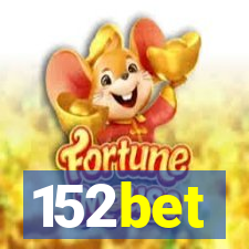 152bet