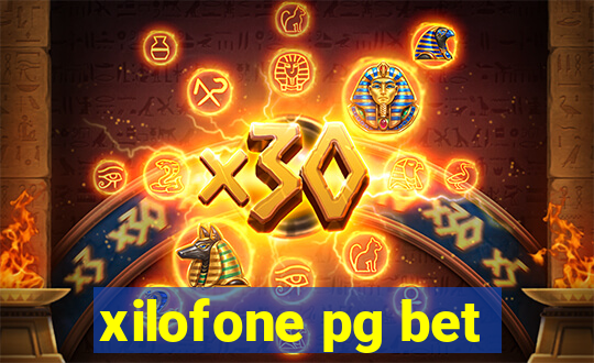 xilofone pg bet