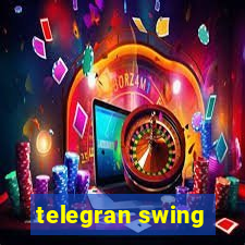 telegran swing