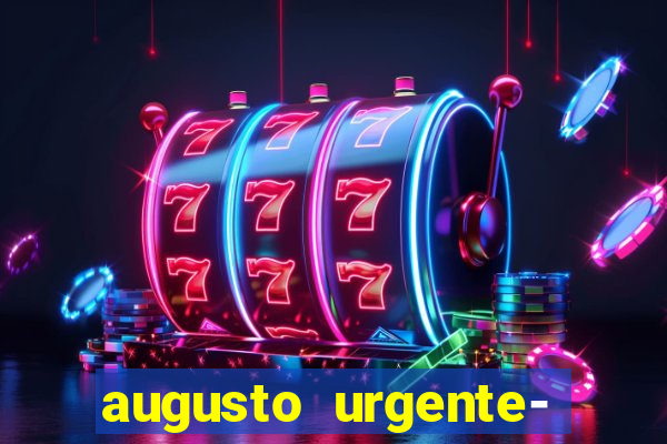 augusto urgente- jacobina 24 horas