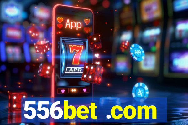 556bet .com