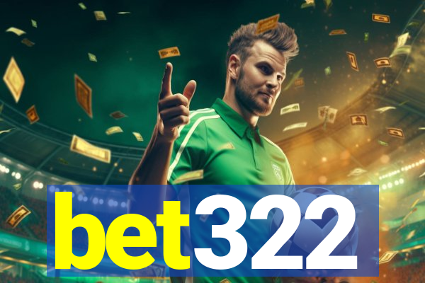 bet322