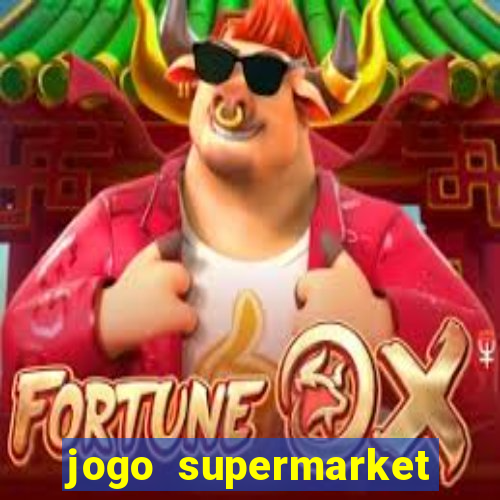 jogo supermarket spree demo