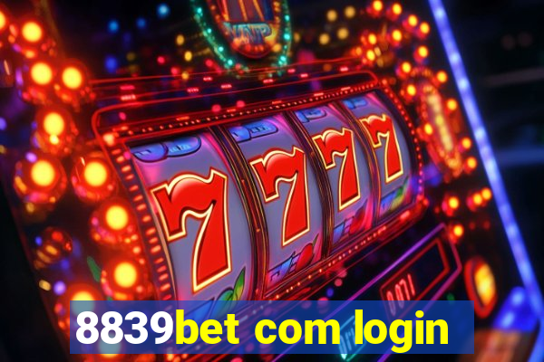 8839bet com login