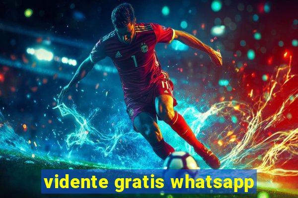 vidente gratis whatsapp