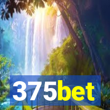 375bet