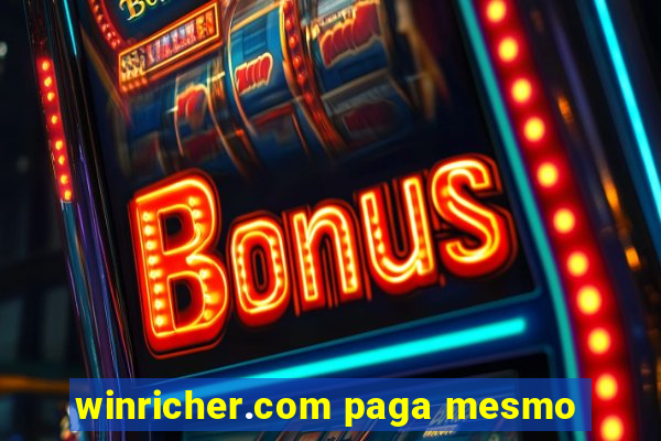 winricher.com paga mesmo