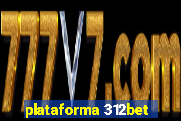 plataforma 312bet