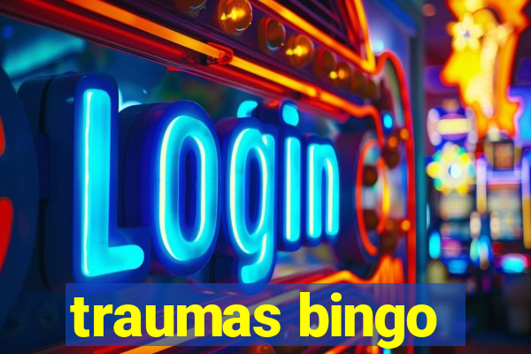 traumas bingo