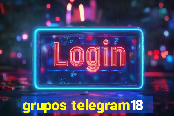 grupos telegram18