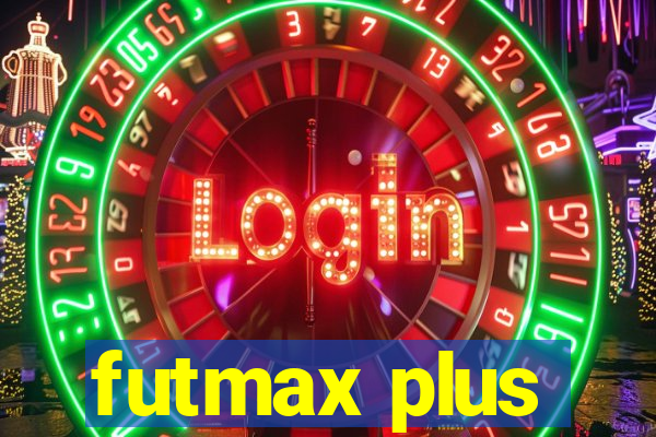 futmax plus