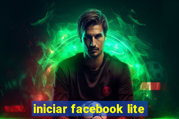 iniciar facebook lite