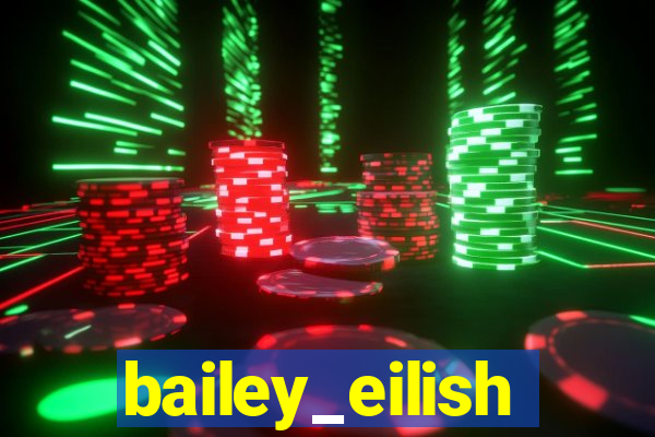 bailey_eilish