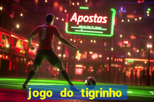 jogo do tigrinho que ganha dinheiro de verdade no pix