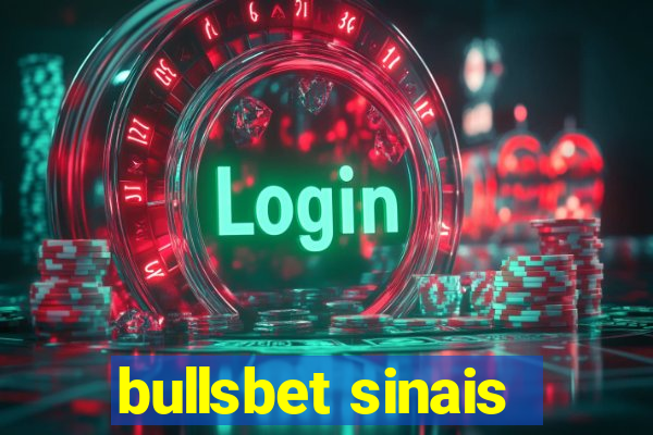 bullsbet sinais