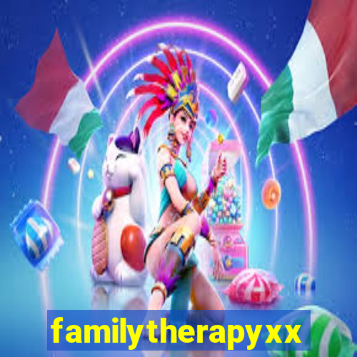 familytherapyxxx