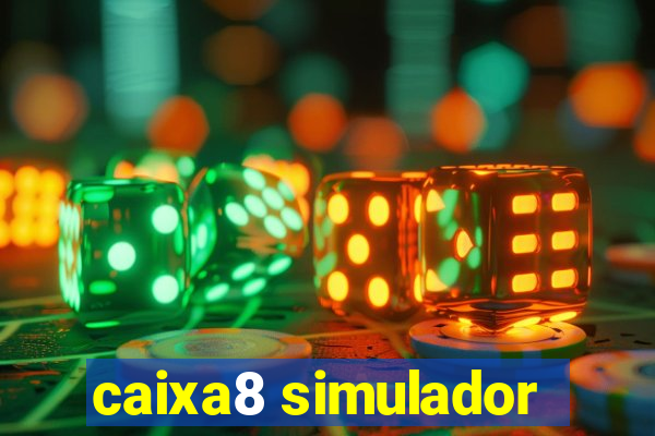 caixa8 simulador