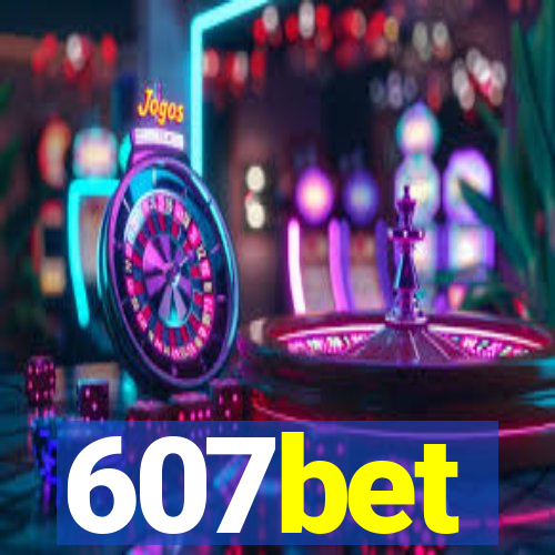 607bet