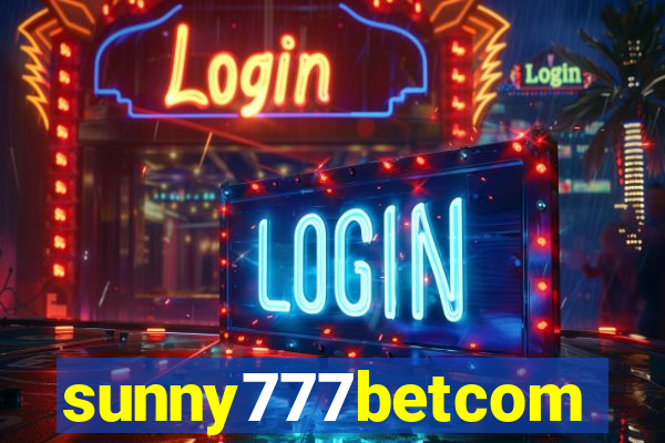 sunny777betcom