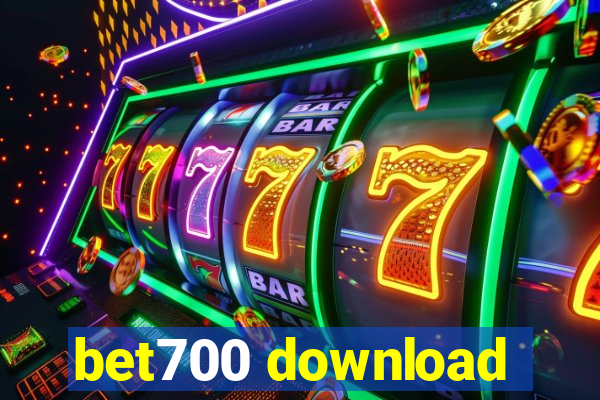 bet700 download