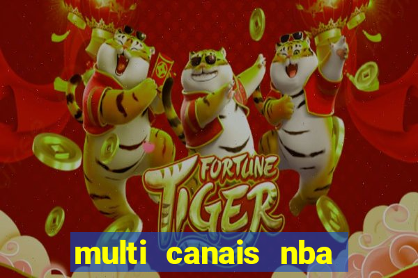 multi canais nba ao vivo