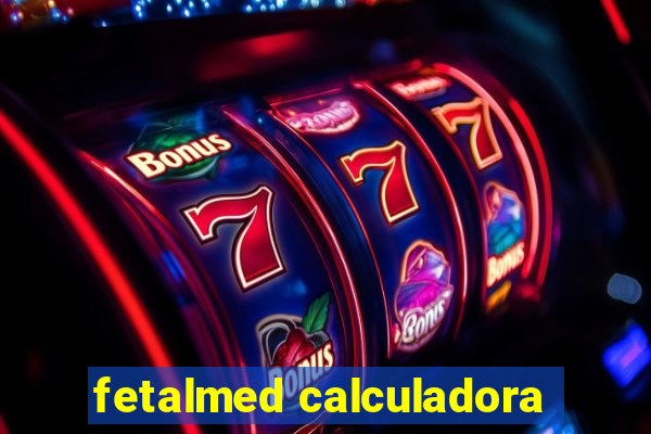 fetalmed calculadora