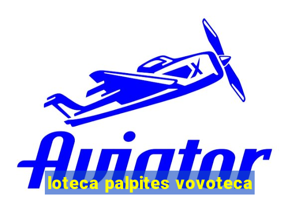 loteca palpites vovoteca