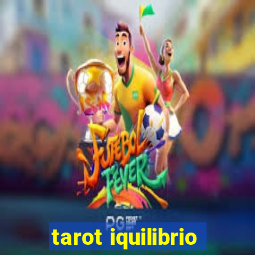 tarot iquilibrio