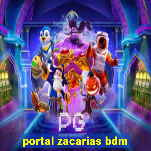 portal zacarias bdm