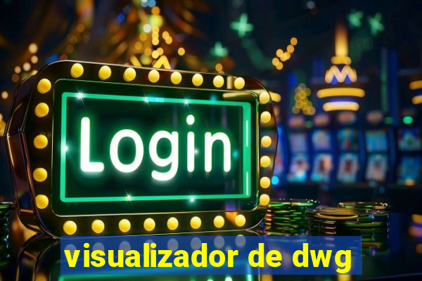 visualizador de dwg