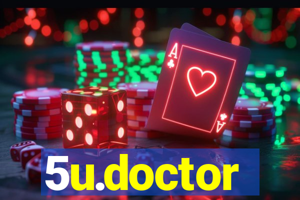 5u.doctor