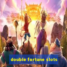 double fortune slots