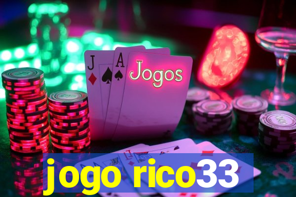 jogo rico33