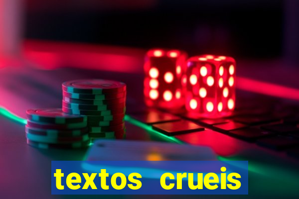 textos crueis demais para serem lidos rapidamente pdf