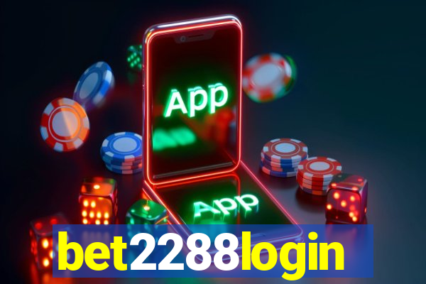 bet2288login