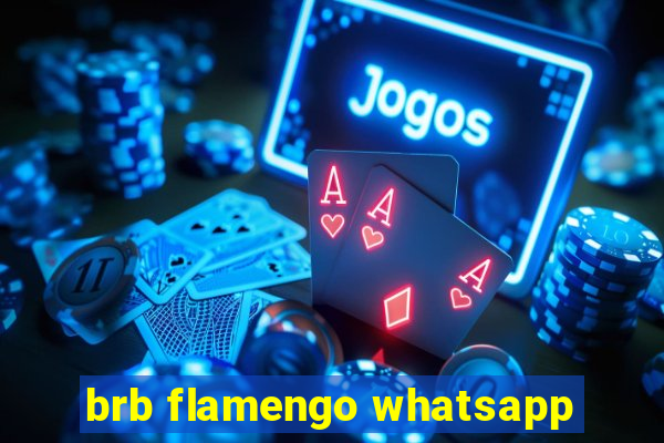 brb flamengo whatsapp