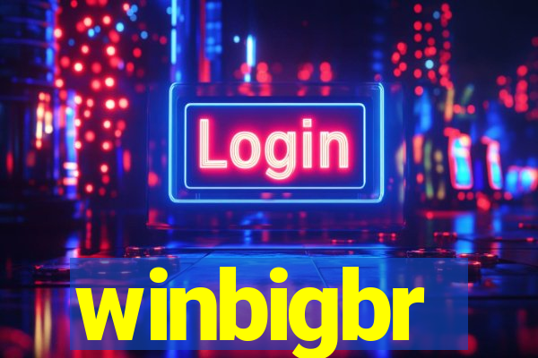 winbigbr