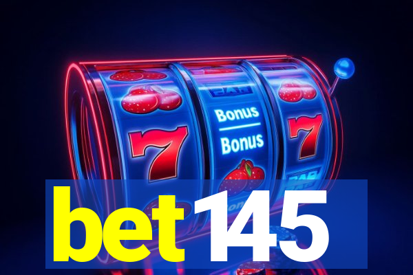 bet145