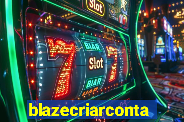 blazecriarconta