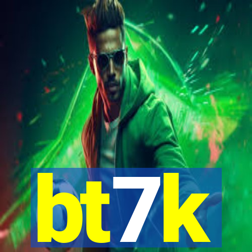 bt7k