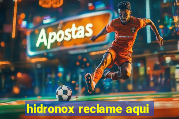 hidronox reclame aqui