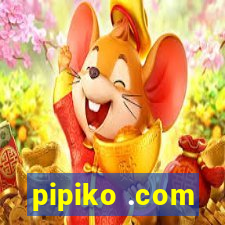 pipiko .com