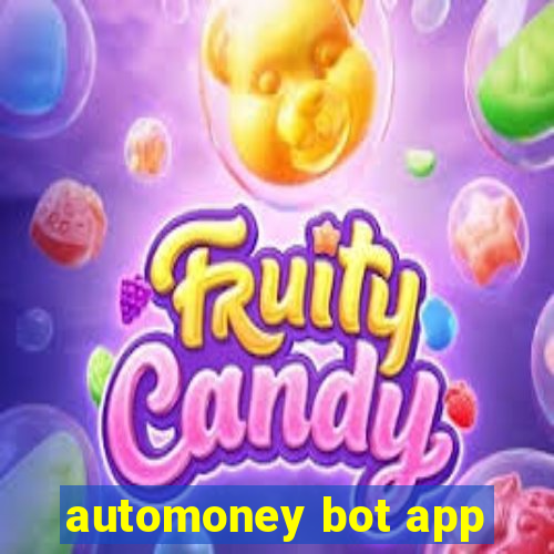 automoney bot app