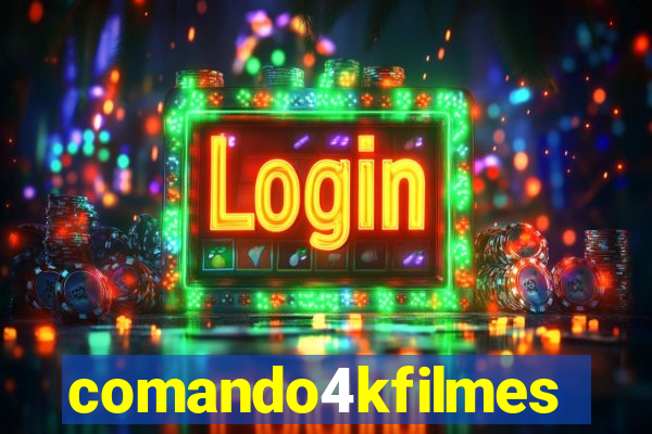 comando4kfilmes.com