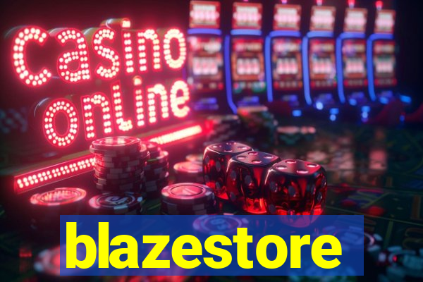 blazestore